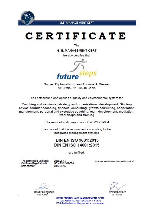 future steps - Unternehmensberatungis certified by ISO 9001 and 14001